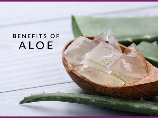 Benefits of Aloe